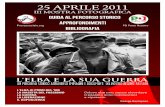 L'Elba e la sua guerra - 25 APRILE, SEMPRE | Per non ... · L'Elba e la sua guerra 5 Il fascismo all’Elba mette le sue radici sul finire del 1920. Il Fascio di Portoferraio, il