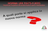 NORMA UNI 11473-1:2013 - Associazione Maia - … norma, con ampio riferimento ai disposti legislativi ed alle norme vigenti, definisce i compiti dei soggetti coinvolti ovvero: titolare