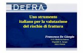 Uno strumento italiano per la valutazione del rischio … _150623120845.pdf · Uno strumento italiano per la valutazione ... Migliorare la percezione del rischio da parte di medici