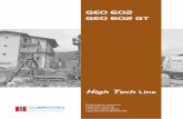 GEO 602 GEO 602 GT - eurofor.com€¦ · CUMMINS QSB 4.5 STEP 3B / TIER 4FINAL Potenza motore Engine power Puissance moteur Motorleistung 119 kW (160 HP) / 2.200 rpm 115 kW (154HP)