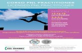 LICENSED PNL PRACTITIONER - … PNL ok.pdf · CORSO PNL PRACTITIONER LICENSED PNL PRACTITIONER Il primo livello di specializzazione internazionale in PNL NAPOLI 13-14-15 NOVEMBRE