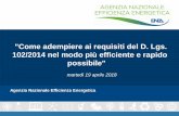 Come adempiere ai requisiti del D. Lgs. 102/2014 nel …fire-italia.org/wp-content/uploads/2018/04/presentazione_FIRE_19... · Agenzia Nazionale Efficienza Energetica "Come adempiere