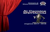 Al Carmine SPETTACOLI - comune.massalombarda.ra.it · “XXVIII Premio satira politica per il cabaret”, Forte dei Mar- mi, nel 2003 “Premio Walter Chiari”, Cervia, nel 2007