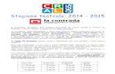 EUROPEAN TOUR 2015 - Cral OGScral.ogs.trieste.it/sites/default/files/lettera abb.pdf · european tour 2015 (1=26$11< 35(6(17$ libretto e adattamento di lena sarsen con la colonna