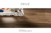 PRIVÉ - Ceramiche Supergres · Septmber 2014 Project, ... All products, trade-marks and photographs reproduced in this catalogue are subject to all existing intellectual property