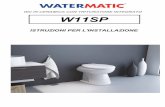 WC IN CERAMICA CON TRITURATORE INTEGRATO …watermatic.it/pdf/W11SP_manual.pdf · d’installazione elettriche in un bagno (NF C15100) devono essere rispettate. • Se il cavo di