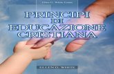 Principi di educazione cristiana (1994)Ed).pdf · La visualizzazione, la stampa o il download di questo libro vi garantisce solamente una licenza d’uso limitata, non esclusiva e