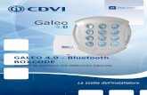 Galeo - cdvi.it · Tastiera Digicode ® da insterno ... cdvi.it 5 IT GALEO 4.0 Bluetooth MANUALE DI INSTALLAZIONE Remote electronics P2 permette agli utenti di modificare il …