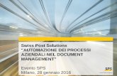 Swiss Post Solutions AUTOMAZIONE DEI PROCESSI …bigup.marketing/.../img/SPS-Automazione_dei_processi_aziendali.pdf · Il broker assicurativo deve poter gestire più ... Riduzione