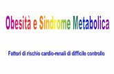 1 - DEFINIZIONE DELLA SINDROME METABOLICA · Presentazione di PowerPoint Author: Giorgio Created Date: 12/13/2011 10:33:35 PM ...