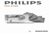 HR 2700 - Philips · Italiano Pagina 12 • Prima di usare l'apparecchio, aprite la pagina 3 e la ... • Ha sidan 3 och 30 utvikt när ni läser bruksanvisningen. Suomi Sivu 24 •