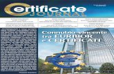 Connubio vincente tra EURIBOR e - Certificate Journal · Il punto a un mese dal lancio Un’obbligazione a tasso variabile legata all’Euribor e un certificato, con o senza opzione