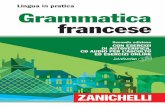Lingua in pratica Grammatica Seconda edizione francese · Il libro tratta gli ... darsi che rispetto alla loro versione sul libro gli esercizi online siano talvolta un po’ modificati