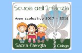 scolastico 2017 - 2018 - parrocchiadicislago.it · Formazione integrale della persona dimensione cognitiva, affettiva, relazionale, corporea, estetica, religiosa.