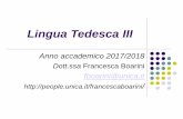 Lingua Tedesca III - · PDF fileÜbungsgrammatik für die Mittelstufe Hueber Verlag, 2014. Programma ... Voraussetzungen für die Erreichung des Zieles schafft, das der Textproduzent