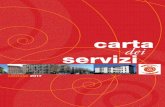 carta dei servizi - Casa spa dei servizi.pdf · La Carta dei Servizi è un documento che serve ad informare e guidare gli utenti nel-la conoscenza delle prestazioni dei servizi offerti