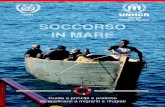 unhcr.it/wp-content/upl… - UNHCR - Homepage · Si tratta della Convenzione inter nazionale per la sicur ezza della vita in mar e del 1974 e della Convenzione sulla ricer ca ed il