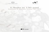 L’Italia in 150 anni - aclifai.it · Introduzione+indice:prova_sss_parte_seconda.qxd 14/11/2011 16.33 Pagina III. L’Italia in 150 anni Sommario di statistiche storiche 1861-2010