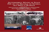 Automobili Made in Italy Più di un Secolo di Storia Fra ... · in questa Monografia, ... di un fenomeno tecnico molto ... La Aurea Modello 400 torpedo del 1923, di proprietà di