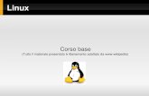 Corso base - .Linux ¨ un sistema operativo libero In ... Ubuntu (1) ˆ un sistema operativo nato