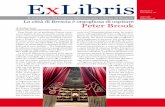ExLibris - Comune di Brescia · Peter Brook, le cui produzioni hanno cattu-rato il popolo di tutto il mondo, è stato spesso citato come il più importante regista di teatro