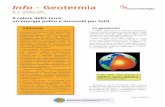 Info - Geotermiageotermiaveronese.it/PDFsoci/Geotermia_svizzera.pdf · 2013-08-30 · Utilizzo della geotermia Uso diretto del calore Se la temperatura della sorgente geotermica inferiore