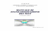 OSSERVATORIO NAZIONALE CAPACITÀ MOTORIEmarche.coni.it/images/marche/documentazione/2006/91.pdf · Manuale di standardizzazione dei test -4-Per ogni test vengono specificate: DENOMINAZIONE