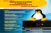 Speciale RicevitoRi linux embedded - Eurosat · prendiamo ad esempio i computer portatili con sistema operativo e i mini-portatili basati sovente su Linux, distribuiti dalle compagnie