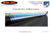 Cinta de Zinc Ancorrosiva - selecsrl.com · 10 mm a ambos lados de la soldadura y de 20 milímetros en la ... • En cualquier po de instalaciones marinas, como terminales marímas