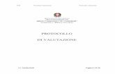 PROTOCOLLO DI VALUTAZIONE - I.C. Cambellotti - … · 2015-10-15 · POF Procedure Valutazione Protocollo valutazione I.C. Cambellotti Pagina 3 di 26 SCOPO Lo Scopo del presente documento