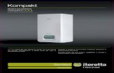 Kompakt - caldaiafacile.com · Kompakt grazie alle sue dimensioni ridotte, tra le più piccole del mercato (795x366x318), si adatta anche agli spazi di installazione più ridotti.