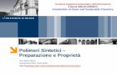 Polimeri Sintetici – Preparazione e Proprietàiscamap.chem.polimi.it/wp-content/uploads/sites/2/2016/01/M9_1c_15... · Attilio Citterio . Cosa è un Polimero? C C . C . C C C .