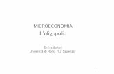 MICROECONOMIA - TIM e Telecom in un unico … · • Secondo i criteri adottati, l’oligopolio può essere deﬁnito come quella forma di mer-cato composta da un numero relativamente