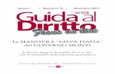 La MANOVRA “SALVA ITALIA” del GOVERNO MONTI manovra... · pag. 134 Art. 39 - Misure per le micro, piccole e medie imprese ... pag. 144 Art. 44 - Disposizioni in materia di appalti