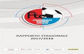 RAPPORTO STAGIONALE 2017/2018 - football.ch · Esame e approvazione del conto consuntivo 01.07.17 – 30.06.18 e del relativo rapporto dell’Ufficio di revisione 8. Esame e approvazione