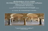 Al-Ándalus (711-1248) Architetture e rinnovamento urbano · PDF file7000.287 - G. CIOTTA (a cura di) - Al-Ándalus (711-1248) Architetture e rinnovamento urbano Storia dell’architettura