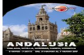 Viaggio in ANDALUSIA · Viaggio in ANDALUSIA Malaga, Sevilla, Granada, Cadice, Cordova 8 giorni - 7 notti Dal 31 maggio al 7 giugno 2017 2015