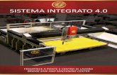 SISTEMA INTEGRATO 4 - Helios Automazioni … · 2 Scheda prodotto Product sheet Sistema integrato 4.0 Tipo di prodotto Product type Fresatrice a ponte e centro di lavoro Bridge saw