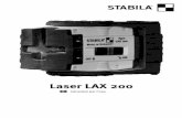 Laser LAX 200 - stabila.com · ft 3 2 1 mm 2m D3. it ... Il LAX 200 può essere usato con 2 modalia di funzionamento. 1. come laser a linee autolivellante 2. come strumento laser