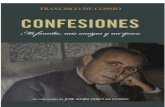 Confesiones, de Francisco de Cossio free - lacritica.eu_de_Francisco_de... · mando como partitura los blasones y los recovecos del ... donde la prosa, rayando el virtuosismo, ...