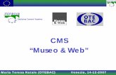 CMS “Museo & Web” - marciana.venezia.sbn.it · partecipanti, concerne l'istruzione al funzionamento del CMS con alcuni esercizi pratici; il modulo 2 è costituito da un laboratorio