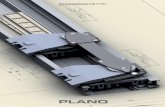 PLANO - AHT-Beschlaege · plano PLANO è un meccanismo per la movimentazione di ante complanari ideato e progettato per una più semplice gestione del processo produttivo e per un