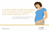 Il valore dell’analisi prenatale non invasiva (non ... · Trisomia 18 Rilevazione di anomalie cromosomiche fetali. • Il test prenatale verifi ® rileva le trisomie 21, 18 e 13