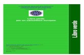 Libro verde per un cancelliere europeo Libro verde. Cartea verde IT.pdf · Libro verde per un cancelliere europeo 2 I. Introduzione 3 II. Stato delle funzioni, della formazione e