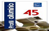 Catalogo Alluminio serie 45 - fornituregelmini.it - Catalogo 45 0811 (Gs).pdf · 01.9018,5.L5A profilo 18,5x90 5 cave 1,687 8 01.18018,5.P9A profilo 18,5x180 9 cave rinforzato 4,635