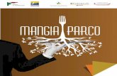 MANGIA PARCO con il suo territorio: storia, arte, stile di vita. è un catalogo con oltre 80 prodotti tipici d’eccellenza per scoprire i sapori e le bellezze delle regioni italiane,