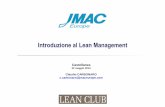 Introduzione al Lean Management - My LIUCmy.liuc.it/MatSup/2014/N90301/Primo giorno.pdf · NUMMI) Da una ricerca del MIT nasce il libro “La Macchina che ha cambiato il mondo”