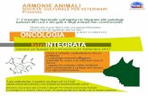 ARMONIE ANIMALI Armonie.pdf · 15.00 16.15: Nutrizione biointegrata in oncologia veterinaria Relatore: dott. Alessandro Benvenuti (Medico Chirurgo Veterinario Esperto in Nutrizione