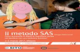 Il metodo SAS - affidabile.it · mentalismo • Il lavoro con la famiglia e la scuola: l’uso del quaderno sociale • Introduzione all’utilizzo delle storie sociali nella tappa