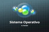 Sistema Operativo - s16e06bdd4ee29d21.jimcontent.com · Il sistema operativo, abbreviato in SO (in inglese OS, "operating system") è un insieme di componenti software, che garantisce